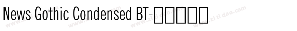 News Gothic Condensed BT字体转换